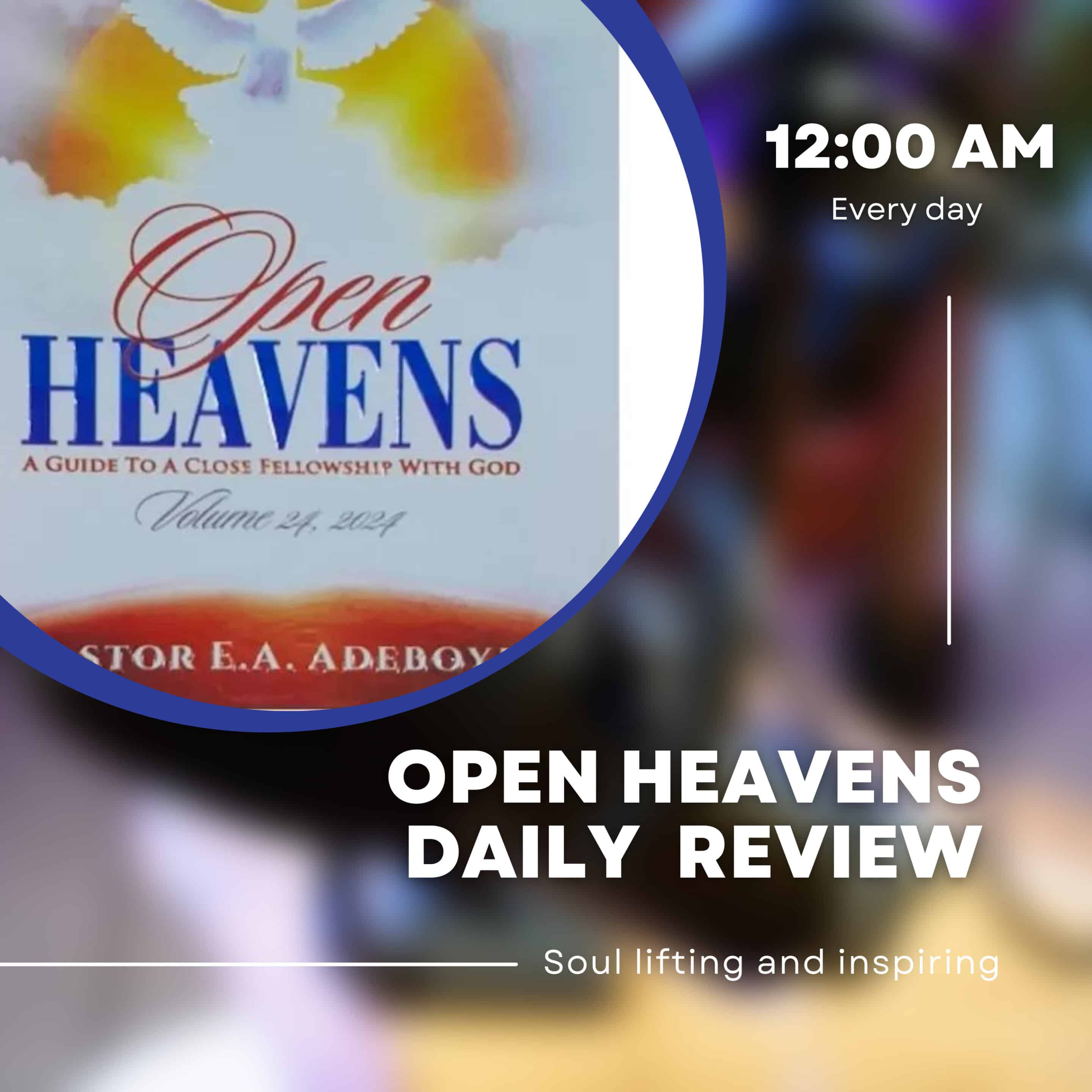 Open Heavens Daily Devotional June 14 2024 Beautiful Roses Nigeria